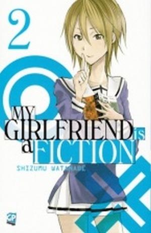 My girlfriend is a fiction. Vol. 2 - Shizumu Watanabe - Libro GP Manga 2012 | Libraccio.it