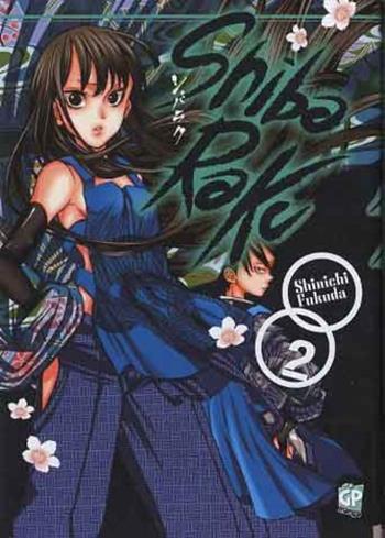 Shibaraku. Vol. 2 - Shinichi Fukuda - Libro GP Manga 2012 | Libraccio.it