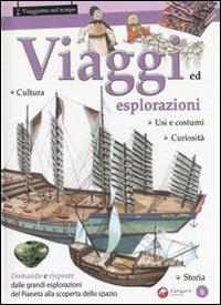 Viaggi ed esplorazioni - Giorgio Bergamino, Gaia Giuffredi - Libro Canguro 2010, Viaggiamo nel tempo | Libraccio.it