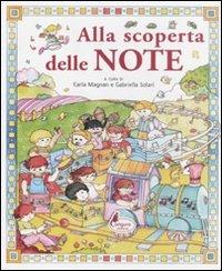 Alla scoperta delle note  - Libro Canguro 2011, Giochiamo con la musica | Libraccio.it
