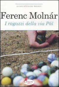 I ragazzi della via Pál - Ferenc Molnár - Libro Canguro 2011, La biblioteca dei ragazzi | Libraccio.it