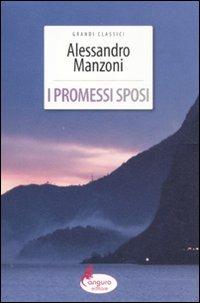 I promessi sposi - Alessandro Manzoni - Libro Canguro 2011, Grandi classici | Libraccio.it