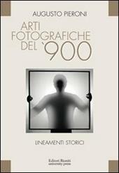 Arti fotografiche del '900