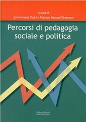 Percorsi di pedagogia sociale e politica