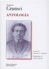 Antonio Gramsci. Antologia