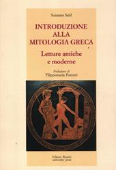 Introduzione alla mitologia greca. Letture antiche e moderne