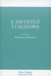 Il fantastico e l'allegorico