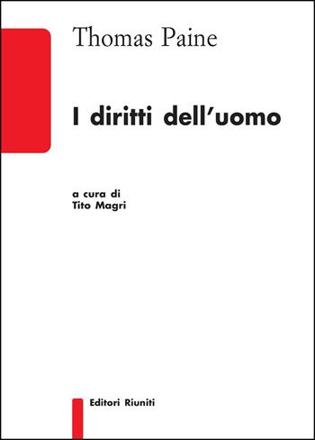 I diritti dell'uomo ...e altri scritti politici - Thomas Paine - Libro Editori Riuniti Univ. Press 2016, Biblioteca | Libraccio.it