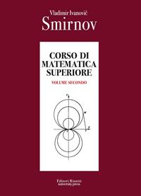 Corso di matematica superiore. Vol. 2 - Vladimir Smirnov - Libro Editori Riuniti Univ. Press 2011 | Libraccio.it