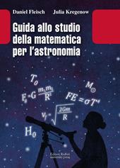 Guida allo studio della matematica e dell'astronomia