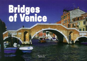 Bridges of Venice. Ediz. illustrata - Aldis, Igor Sysoev - Libro Massimiliano Piretti Editore 2017 | Libraccio.it