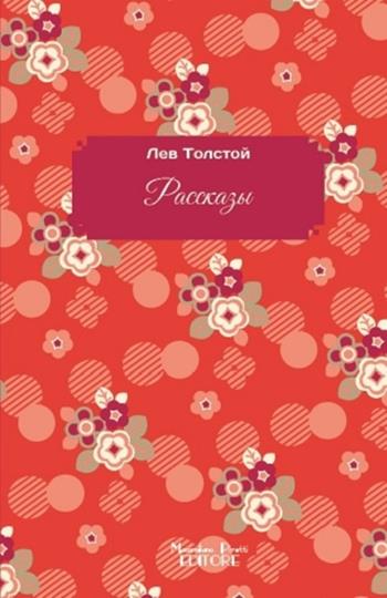 Racconti - Lev Tolstoj - Libro Massimiliano Piretti Editore 2020 | Libraccio.it