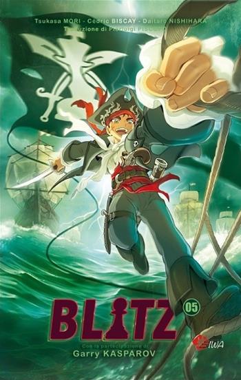 Blitz. Vol. 5 - Cédric Biscay - Libro Massimiliano Piretti Editore 2024 | Libraccio.it