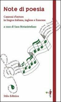 Note di poesia. Canzoni d'autore in lingua italiana, inglese e francese  - Libro Stilo Editrice 2012, Ciliegie | Libraccio.it