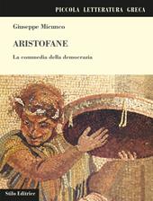 Aristofane. La commedia della democrazia