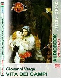 Vita dei campi. Audiolibro. CD Audio e CD-ROM - Giovanni Verga - Libro ABC (Rovereto) 2010, Read and listen | Libraccio.it