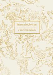 Pensa che fortuna. Storia intima e imperfetta di Maria Fittipaldi Menarini