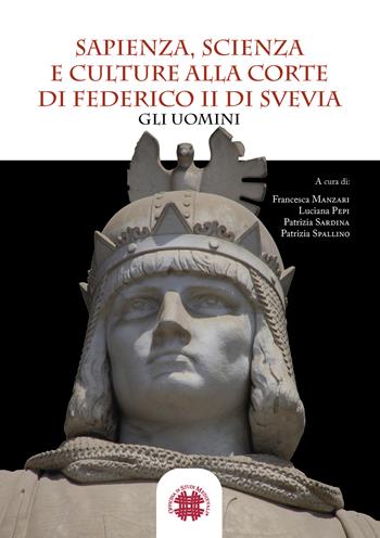 Sapienza, scienza e culture alla corte di Federico II di Svevia. Gli uomini  - Libro Officina di Studi Medievali 2024 | Libraccio.it