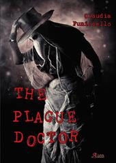 The plague doctor