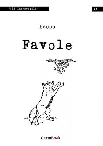 Favole - Esopo - Libro A.CAR. 2022, Introvabili | Libraccio.it