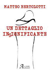 Un dettaglio insignificante