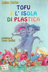 Tofu e l'isola di plastica