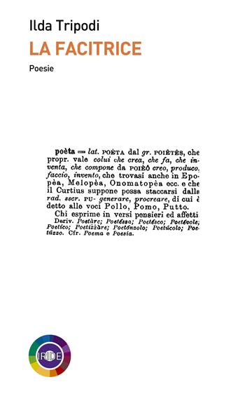 La facitrice - Ilda Tripodi - Libro Iride 2021 | Libraccio.it