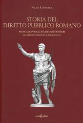 Storia del diritto pubblico romano. Manuale per gli studi universitari