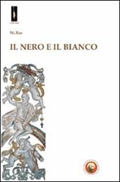 Il nero e il bianco