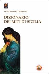 Dizionario dei miti di Sicilia