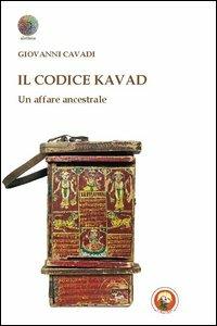 Il codice Kavad. Un affare ancestrale - Giovanni Cavadi - Libro Tipheret 2013, Aletheia | Libraccio.it