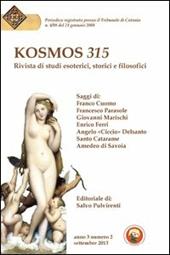 Kosmos 315. Rivista di studi esoterici, storici e filosofici (2013). Vol. 2