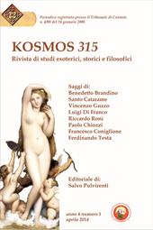 Kosmos 315. Rivista di studi esoterici, storici e filosofici (2014). Vol. 1