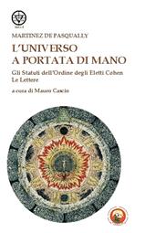 L'universo a portata di mano. Gli statuti dell'Ordine degli eletti Cohen. Le lettere