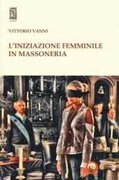 L'iniziazione femminile in massoneria