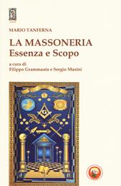 La massoneria. Essenza e scopo