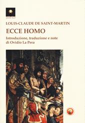 Ecce homo. Il nuovo uomo