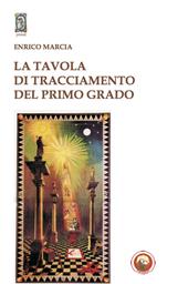 La Tavola di tracciamento del primo grado