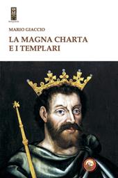 La Magna Charta e i Templari