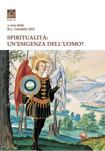 Spiritualità: un'esigenza dell'uomo?  - Libro Tipheret 2023, Imago Dei | Libraccio.it