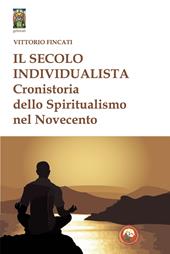 Il secolo individualista. Cronistoria del Simbolismo nel Novecento