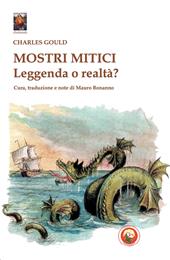 Mostri mitici. Leggenda o realtà?