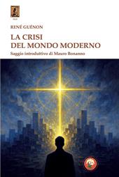La crisi del mondo moderno