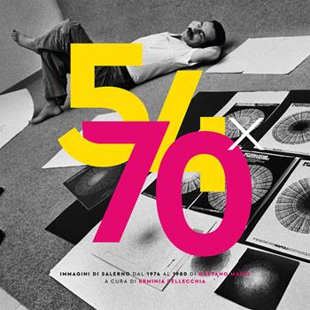 54x70. Ediz. illustrata - Gaetano Mansi - Libro Marte Editrice 2022, Grana e pixel | Libraccio.it