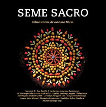 Seme sacro  - Libro Libreria Editrice Fiorentina 2015, Quaderni d'Ontignano | Libraccio.it