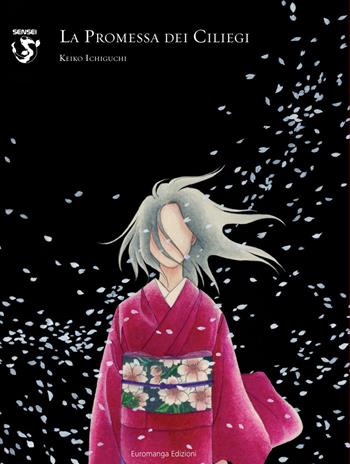 La promessa dei ciliegi - Keiko Ichiguchi - Libro Euromanga Edizioni 2014 | Libraccio.it