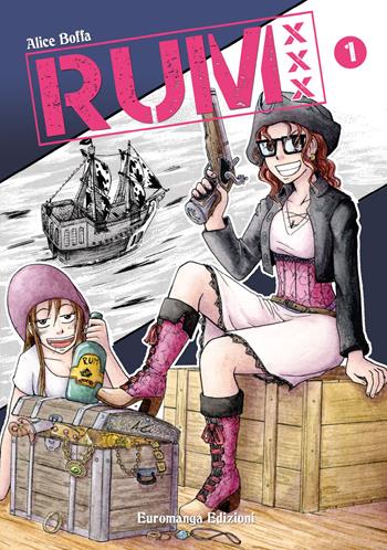 Rum XXX. Vol. 1 - Alice Boffa - Libro Euromanga Edizioni 2018, Narita9915 | Libraccio.it