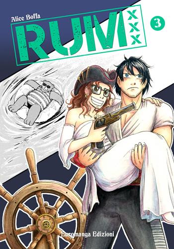 Rum XXX. Vol. 3 - Alice Boffa - Libro Euromanga Edizioni 2021, Narita9915 | Libraccio.it