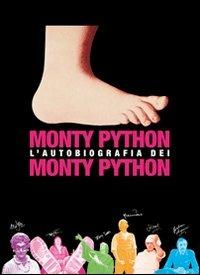 L' autobiografia dei Monty Python. Ediz. illustrata - Monty Python, Bob McCabe - Libro Sagoma 2011, Di profilo | Libraccio.it