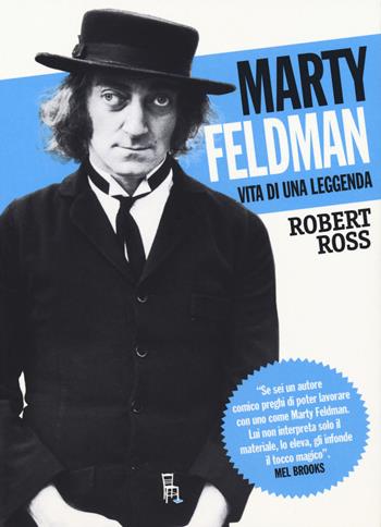 Marty Feldman. Vita di una leggenda - Robert Ross - Libro Sagoma 2018, Di profilo | Libraccio.it